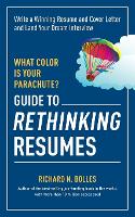 What Color Is Your Parachute? Guide to Rethinking Resumes
