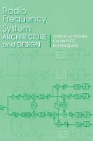 Radio Frequency System Architecture and Design