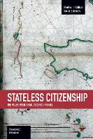 Stateless Citizenship: The Palestinian-arab Citizens Of Israel