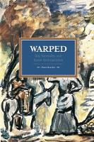 Warped: Gay Normality And Queer Anti-capitalism