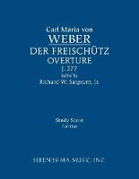 Der Freischutz Overture, J.277