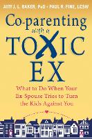Co-parenting with a Toxic Ex
