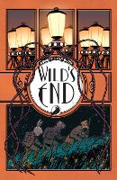 Wild's End Book One