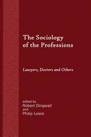 The Sociology of the Professions