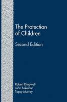 The Protection of Children (Second Edition)