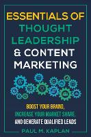 Essentials of Thought Leadership & Content Marketing