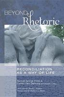 Beyond Rhetoric
