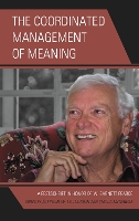 The Coordinated Management of Meaning