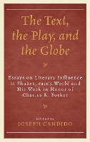 The Text, the Play, and the Globe