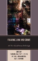 Framing Law and Crime