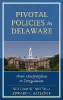 Pivotal Policies in Delaware