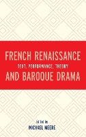 French Renaissance and Baroque Drama