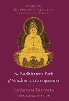 The Bodhisattva Path of Wisdom and Compassion