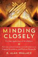 Minding Closely
