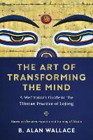 The Art of Transforming the Mind