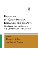 Handbook on Cuban History, Literature, and the Arts