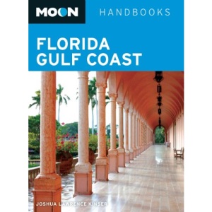 Moon Florida Gulf Coast (Moon Handbooks)
