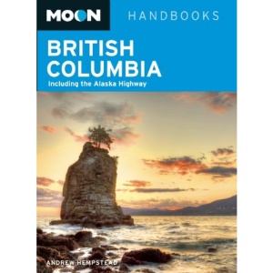 Moon British Columbia (Moon Handbooks)