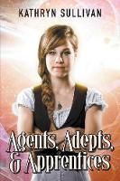 Agents, Adepts and Apprentices