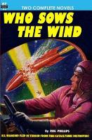 Who Sows the Wind & The Puzzle Planet