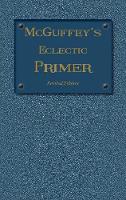 McGuffey Eclectic Primer