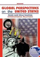 Global Perspectives on the United States: Volume 3