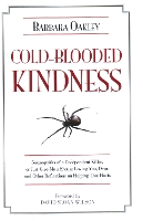 Cold-Blooded Kindness