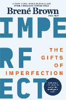 The Gifts of Imperfection