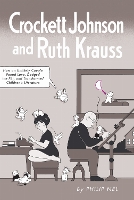 Crockett Johnson and Ruth Krauss