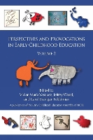 Perspectives and Provocations in Early Childhood Education