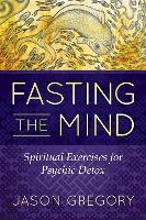 Fasting the Mind