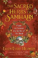 The Sacred Herbs of Samhain