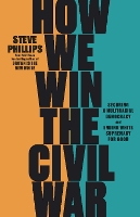 How We Win the Civil War