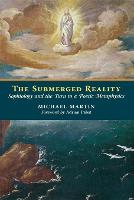 The Submerged Reality