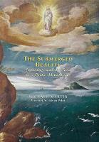 The Submerged Reality