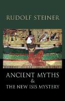Ancient Myths and the New Isis Mystery