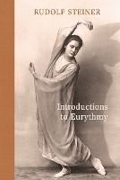 Introductions to Eurythmy