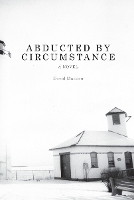 Abducted by Circumstance