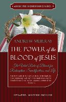 The Power of the Blood of Jesus - Updated Edition