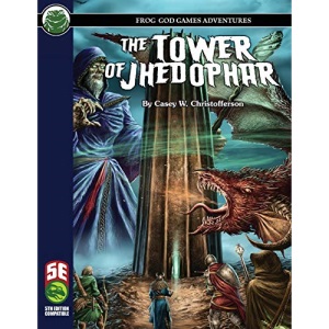 The Tower of Jhedophar 5E