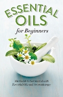 Essential Oils for Beginners
