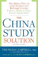 The China Study Solution