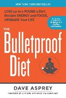 The Bulletproof Diet