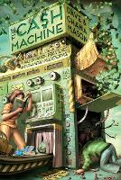 The Cash Machine