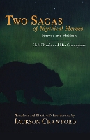 Two Sagas of Mythical Heroes
