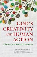 God's Creativity and Human Action