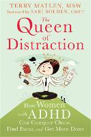Queen of Distraction