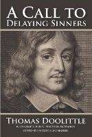 A Call to Delaying Sinners