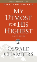 My Utmost for His Highest