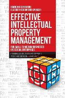 Effective Intellectual Property Management for Small to Medium Businesses and Social Enterprises